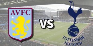 Soi kèo Aston Villa vs Tottenham, 1h Ngày 04/05 - Vòng 35 Ngoại hạng Anh
